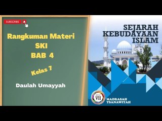 Rangkuman Materi SKI Kelas 7 Semester 2 Bab 4 Tentang Daulah Umayyah