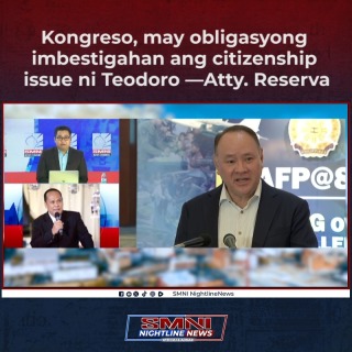 HAMON SA INTEGRIDAD NG KONGRESO
Ayon kay Atty. James Reserva, obligasyon ng Kamara at Senado na silipin ang citizenship issue ni Defense Sec. Gibo Teodoro. Dito aniya masusubukan kung tunay ngang gaganap ang Kongreso sa tungkulin nito—kahit pa kaalyado