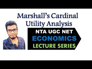 Marshall's Cardinal Utility Analysis - Economics NTA UGC NET