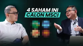 Bongkar Hitungan dan Kriteria MSCI, Saham Apa Yang Masuk?