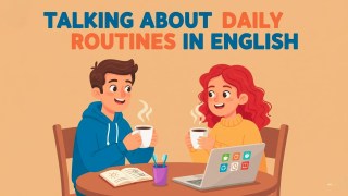 Watch this video before you talk about routine | slow  Conversation for biggners