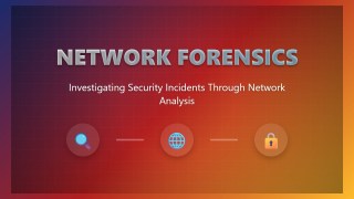 Network Forensics: Uncover Cyber Threats Through Network Analysis 🔍