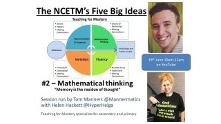 NCETM's 5 big ideas - #2 Mathematical thinking