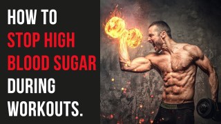 HOW TO STOP YOUR BLOOD SUGAR GOING HIGH DURING WORKOUTS? DIABETES| Phil Graham