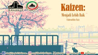 Ngaji Filsafat 511 : Kaizen - Menjadi Lebih Baik
