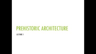 ARCH114 MODULE 1B Virtual Lecture