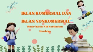 Materi Iklan Mapel Bahasa Indonesia Kelas 8 Bab 2 Kurikulum Merdeka